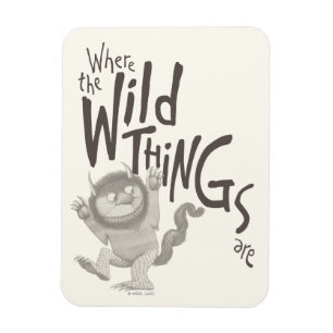 Where the Wild Things Are Quote Magnet