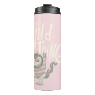 Where the Wild Things Are Quote - Pink Thermal Tumbler