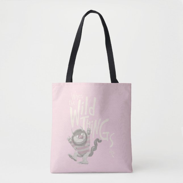 Where the Wild Things Are Quote - Pink Tote Bag (Front)