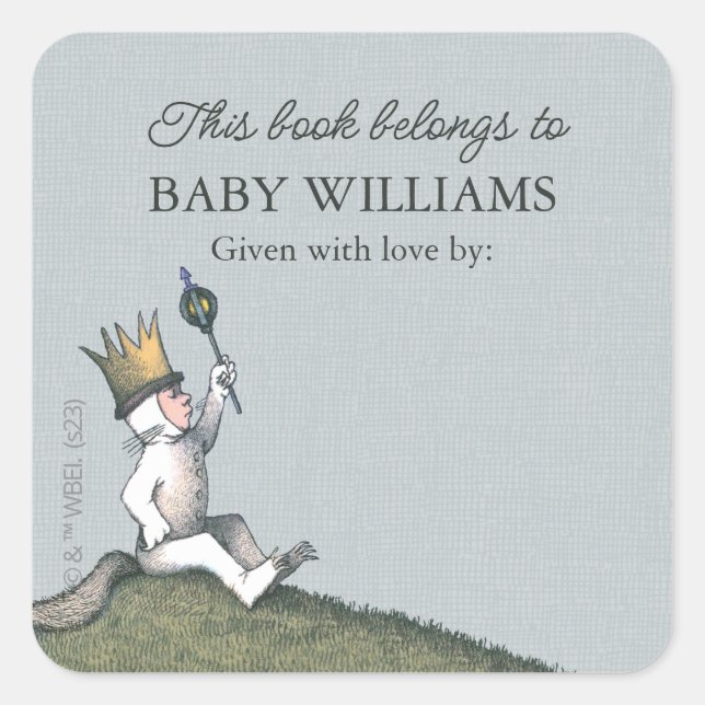 Where the Wild Things Are This Book Belongs To Square Sticker (Front)