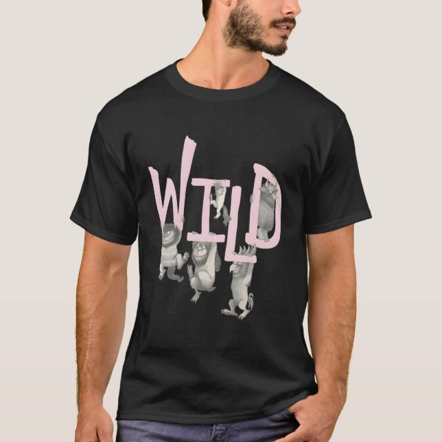 Where The Wild Things Are Wild T-Shirt (Front)