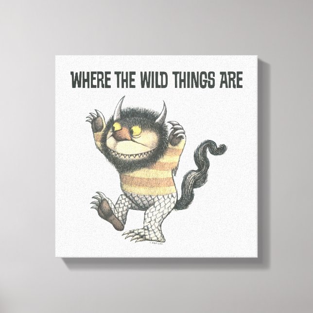 Where the Wild Things Are | Wild Thing Canvas Print (Front)