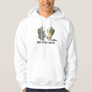 Where the Wild Things Are Wild Things Hoodie