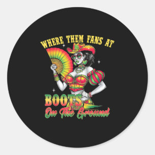 Where Them Fans At Juneteenth Cowgirl Boots On The Classic Round Sticker