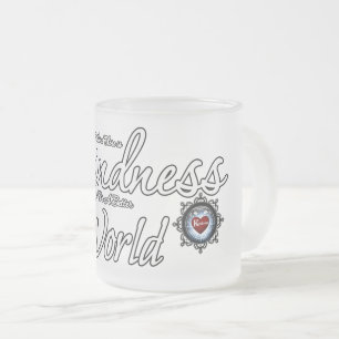 Where There Is Kindness Frosted Glass Coffee Mug