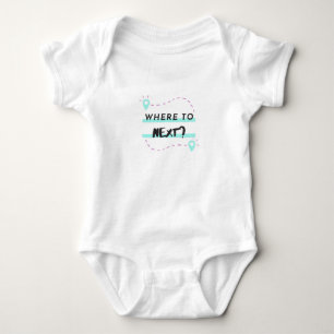 Where to next? Travel bug. I love to travel Baby Bodysuit