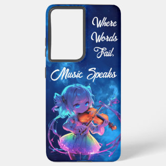 Where Words Fail, Music Speaks Samsung Galaxy Case