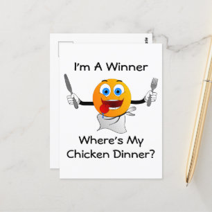 Where's My Chicken Dinner Postcard