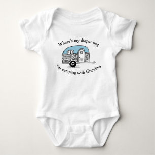 WHERES MY DIAPER BAG IM CAMPING WITH GRANDMA BABY BODYSUIT