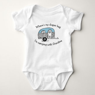 WHERES MY DIAPER BAG IM CAMPING WITH GRANDMA BABY BODYSUIT