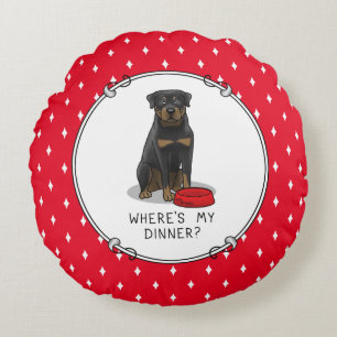 Where's My Dinner? Rottweiler with Red Dog Dish Round Cushion