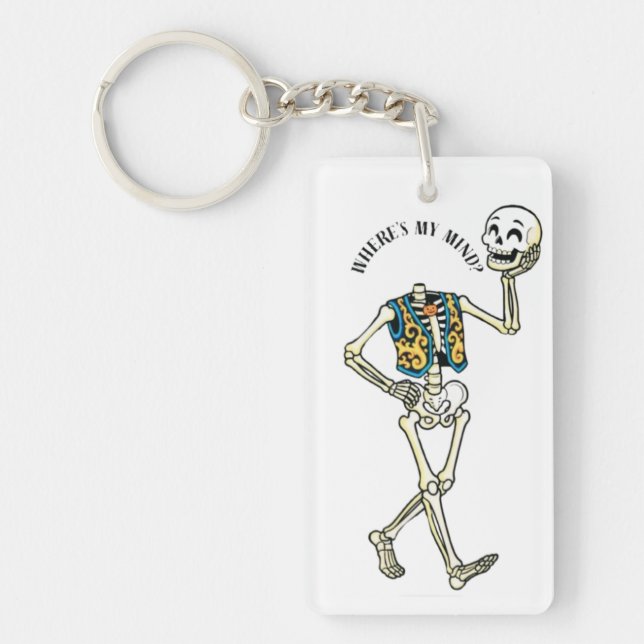Where's My Mind Funny Halloween Skeleton Acrylic K Key Ring (Front)