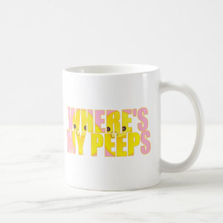 Where's My Peeps? Coffee Mug