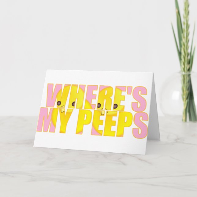 Where's My Peeps? Holiday Card (Front)