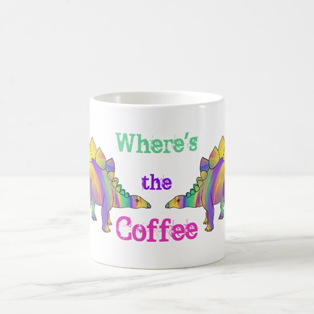 wheres the Coffee Funny Stegosaurus Dinosaur Art Mug (Center)