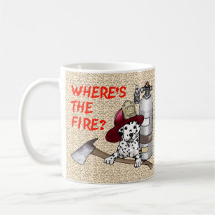 Wheres the Fire Firefighter  mug