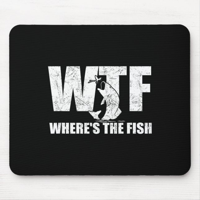 Where's The Fish Mens Funny Fishing Gifts Fathers  Mouse Mat (Front)