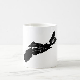 Wherever life - Nova Scotia will always be home Coffee Mug