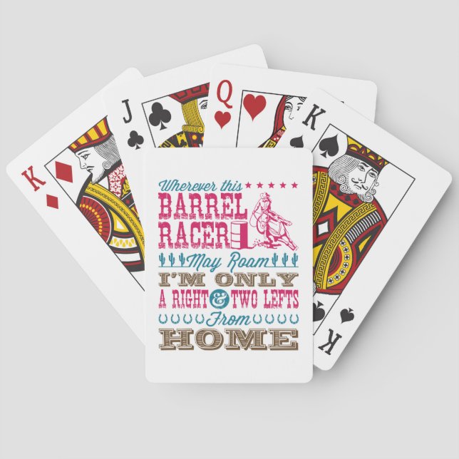 Wherever This Barrel Racer May Roam Barrel Racing Playing Cards (Back)