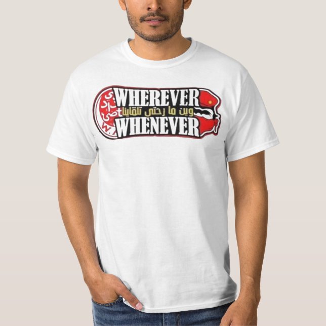 Wherever you go you find me  T-Shirt (Front)