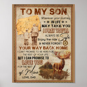 Wherever Your Journey In Life - Deer Dad To Son Poster