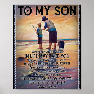 Wherever Your Journey In Life-Fishing Dad To Son Poster
