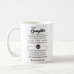 Wherever Your Journey in Life May Take You Coffee Mug