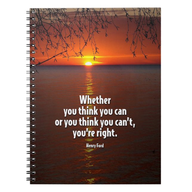 Whether You Think You Can Motivational Quote Notebook (Front)