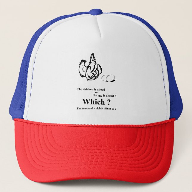 Which came first ? trucker hat (Front)