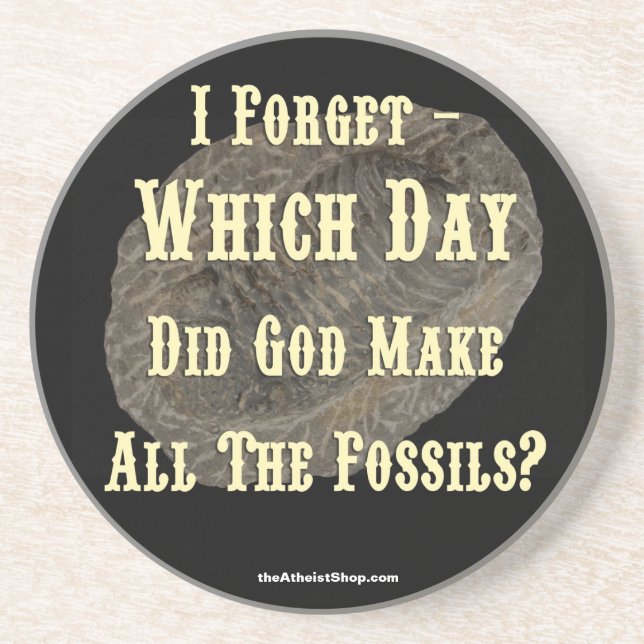 Which Day Did God Make All the Fossils Coaster (Front)