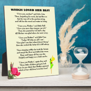 WHICH LOVES YOU BEST MOTHER poem Plaque