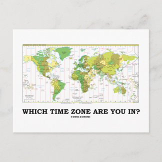 Which Time Zone Are You In? (Time Zones World Map) Postcard