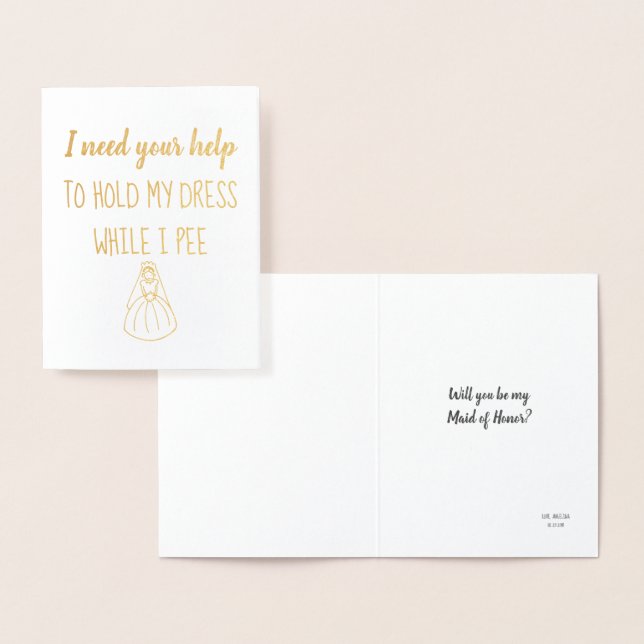 While I Pee | Funny Bridesmaid or Maid of Honour Foil Card (Display)