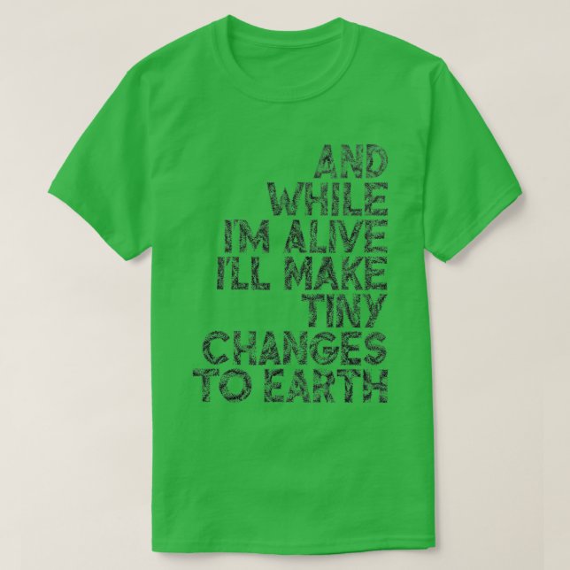While I'm Alive - Frightened Rabbit  T-Shirt (Design Front)