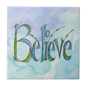 Whimsical Believe Hand-Lettering Tile