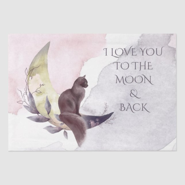 Whimsical Cat Moon Saying Tissue Paper (Front)