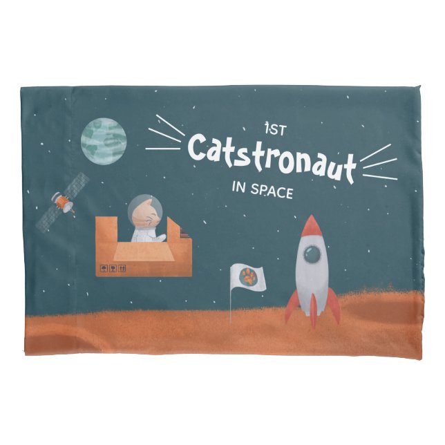 Whimsical Catstronaut in Space, Cats on Mars, Fun Pillowcase (Front)