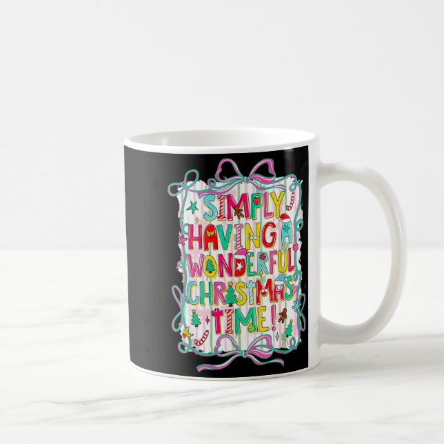 Whimsical Christmas Quote For Holiday Lovers  Coffee Mug (Right)