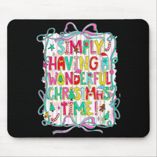 Whimsical Christmas Quote For Holiday Lovers  Mouse Mat
