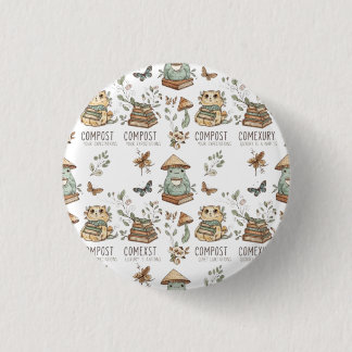 Whimsical "Compost Your Expectations" Frog & Cat P 3 Cm Round Badge