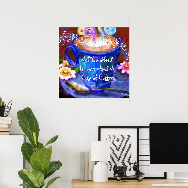 Whimsical Cup of Coffee Floral Personalised Poster (Home Office)