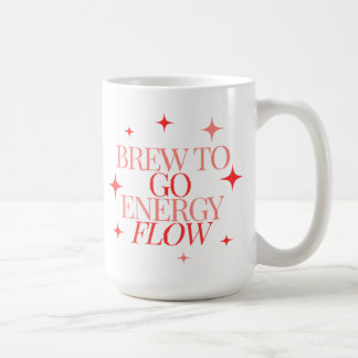 Whimsical Cute Brew To Go Energy Flow Coffee Mug