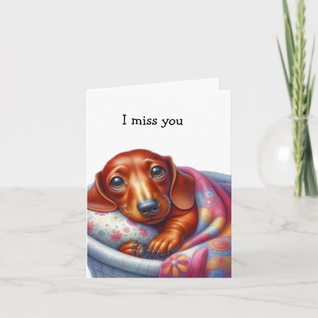 Whimsical Dachshund Miss You Card (Front)