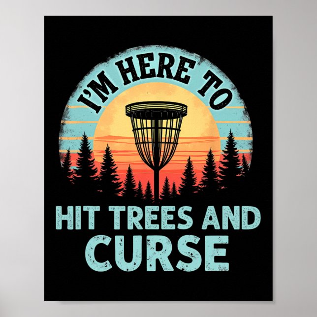Whimsical Disc Golf - Tree Hitting Retro Curse  Poster (Front)