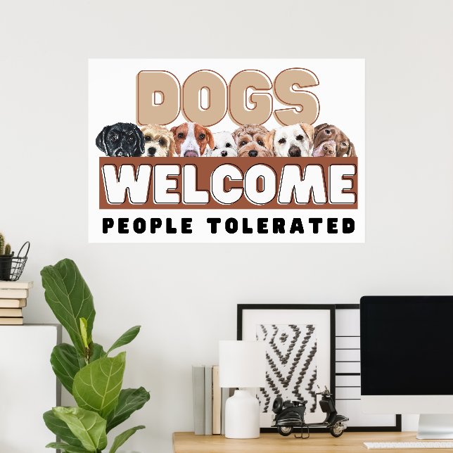 Whimsical Dogs Welcome People Tolerated Print (Home Office)
