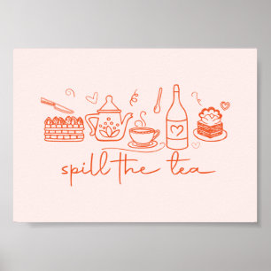 Whimsical Doodle Spill the Tea, Tea Party Kitchen Poster