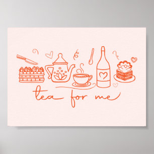 Whimsical Doodle Tea for Me, Tea Party Kitchen Poster
