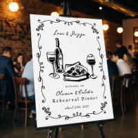 Whimsical Drawn Pizza Wine Rehearsal Dinner Sign