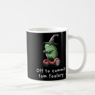 Whimsical Frog Wizard Off To Commit Tom Foolery Fr Coffee Mug
