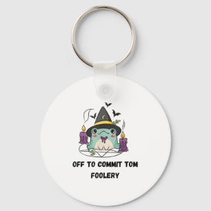 Whimsical Frog Wizard Off To Commit Tom Foolery Fr Key Ring